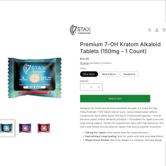 NEW 7Stax Extreme Premium 7-OH 150mg Tabs - Now 2 Sizes & 3 Flavors! [K-7Stax150]